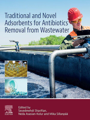 cover image of Traditional and Novel Adsorbents for Antibiotics Removal from Wastewater